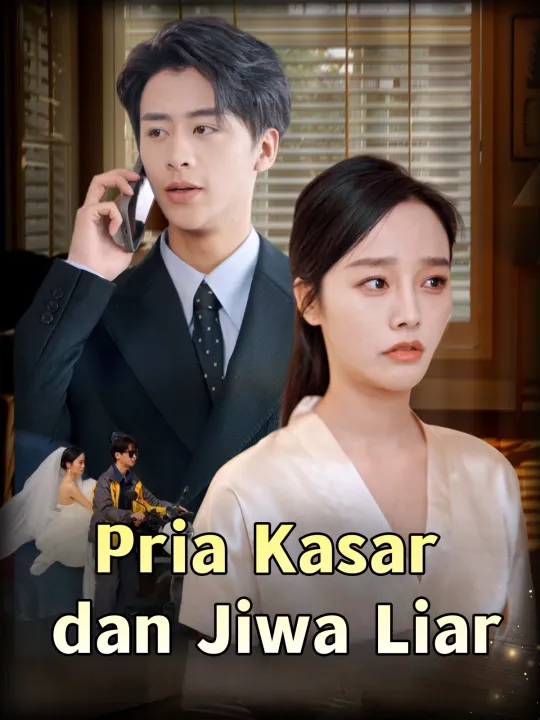 Pria Kasar dan Jiwa Liar
